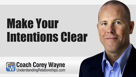 Make Your Intentions Clear