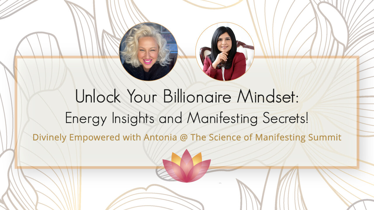 #55 Unlock Your Billionaire Mindset: Energy Insights and Manifesting Secrets!