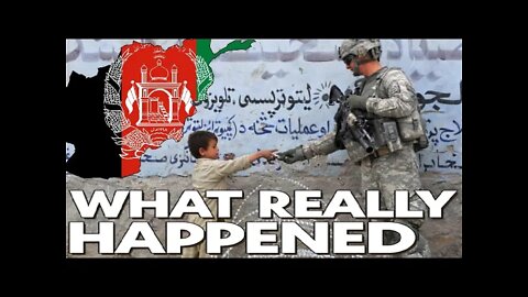 What Really Happened In Afghanistan