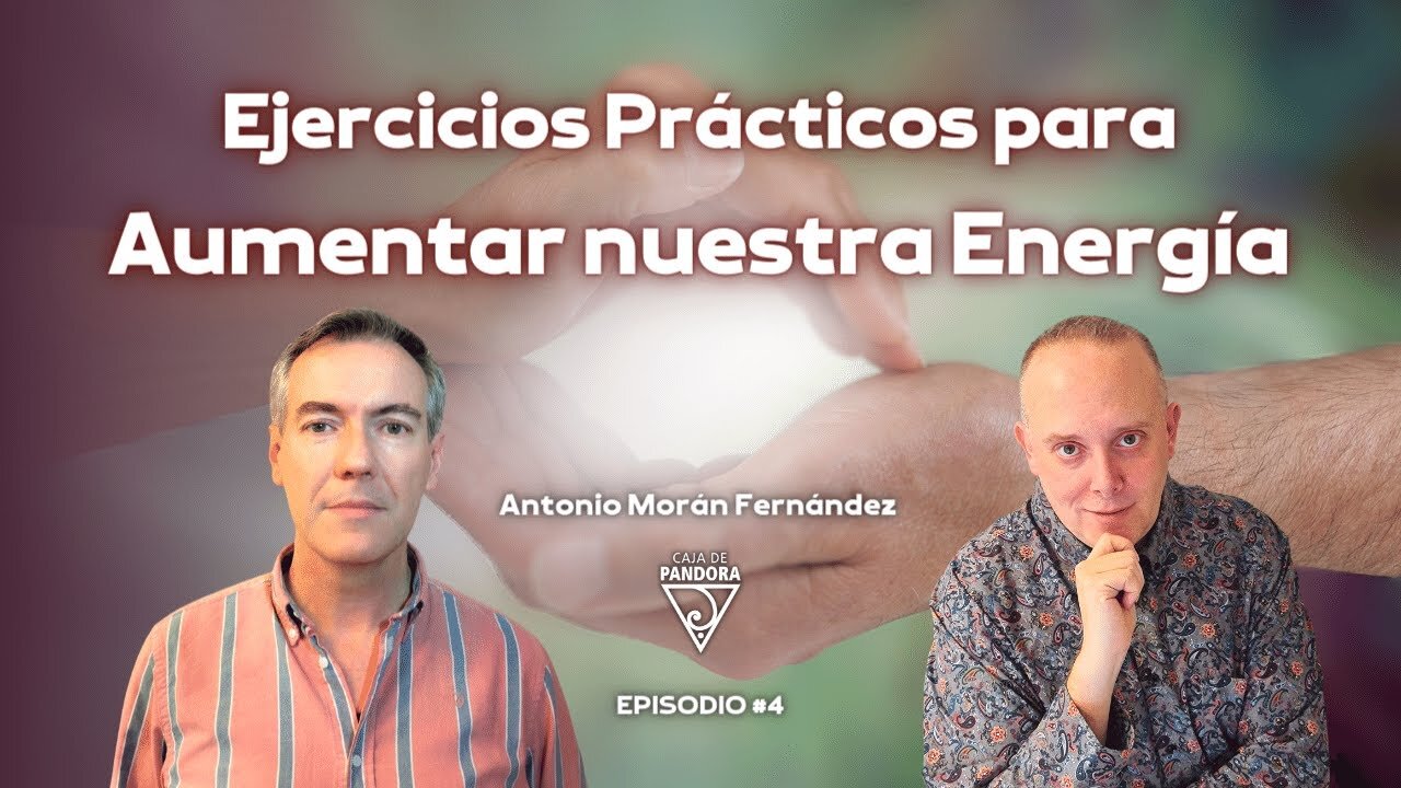 3 Ejercicio Practico Aumentar estado Vibracional con Antonio Morán Fernández