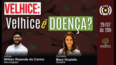 Velhice: Velhice é Doença?