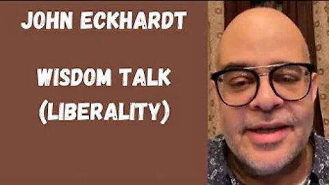 John Eckhardt-Wisdom Talk (Liberality)