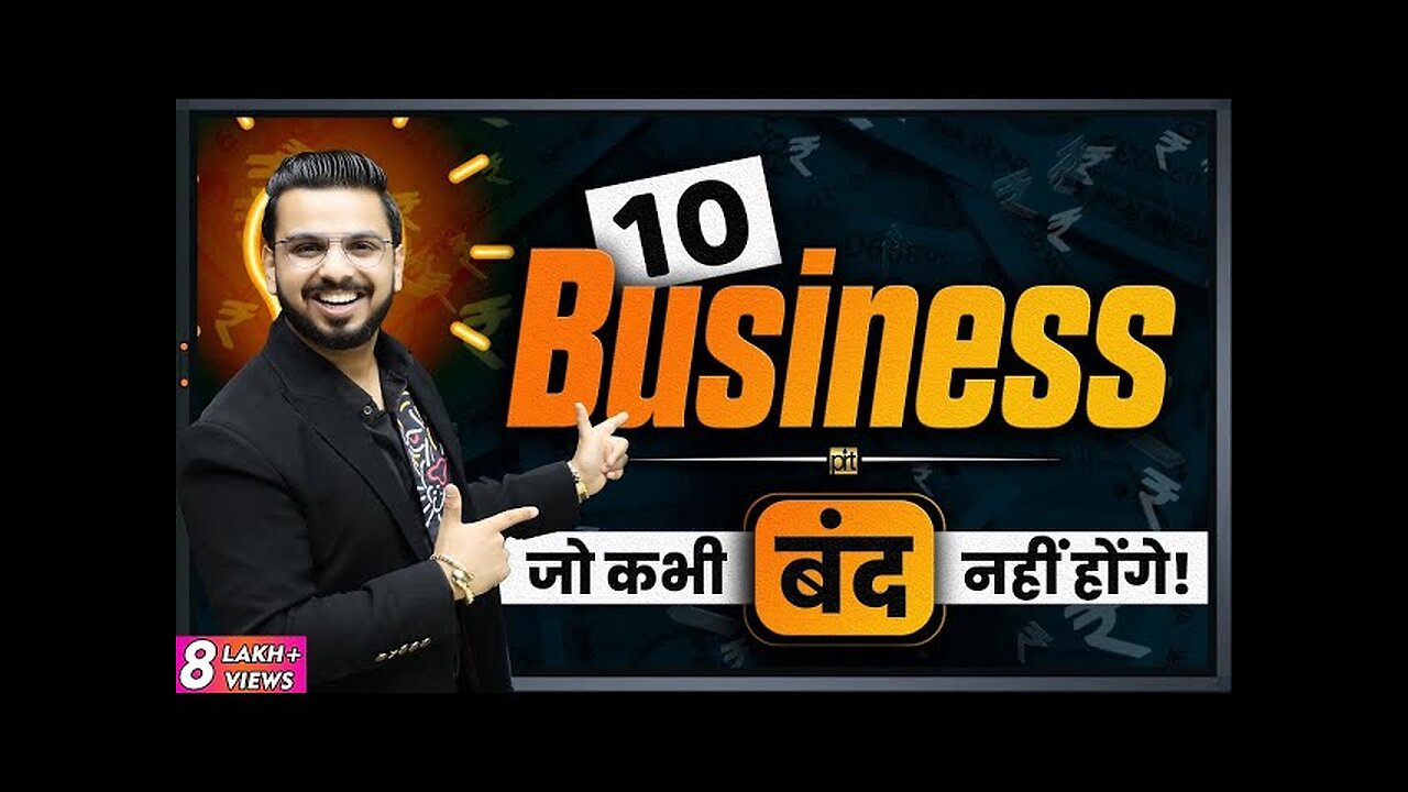 10 Business which will Never Shut Down | Best Ideas to Make Money