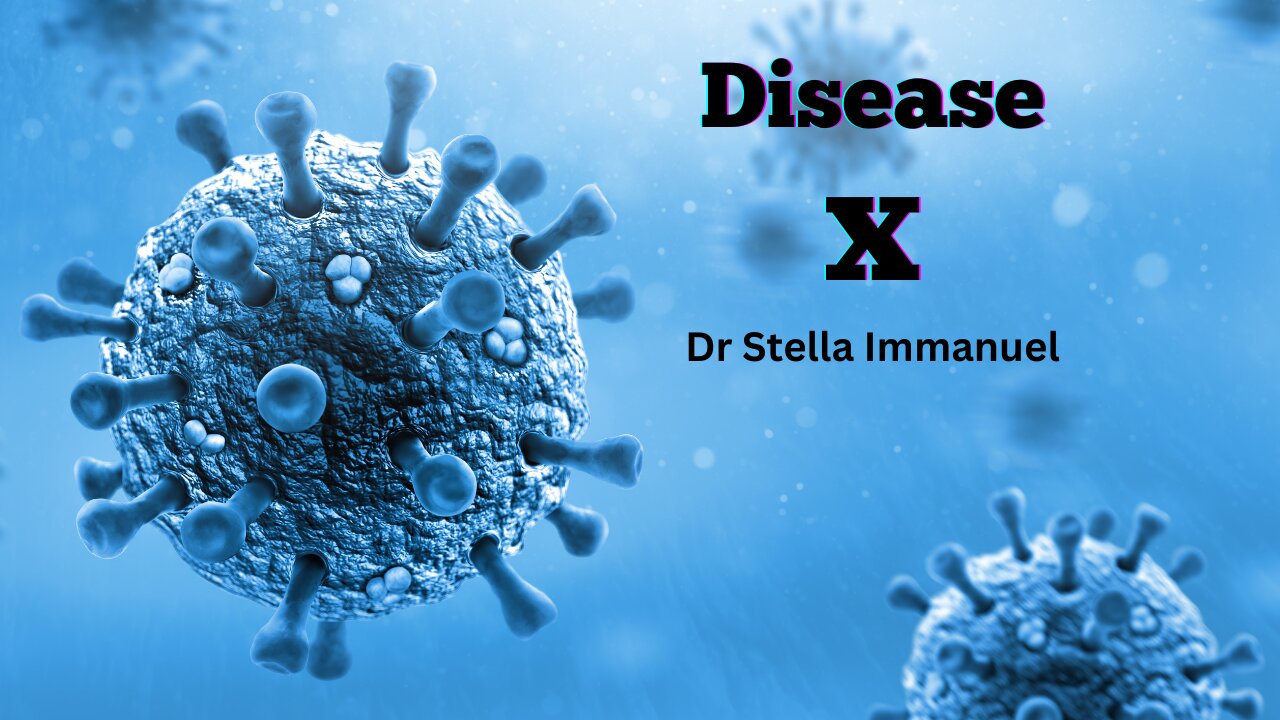 Dr Stella Immanuel | How To Combat Disease X