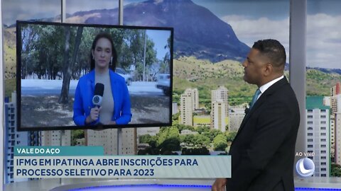 Vale do Aço: IFMG em Ipatinga abre Inscrições para Processo Seletivo para 2023.