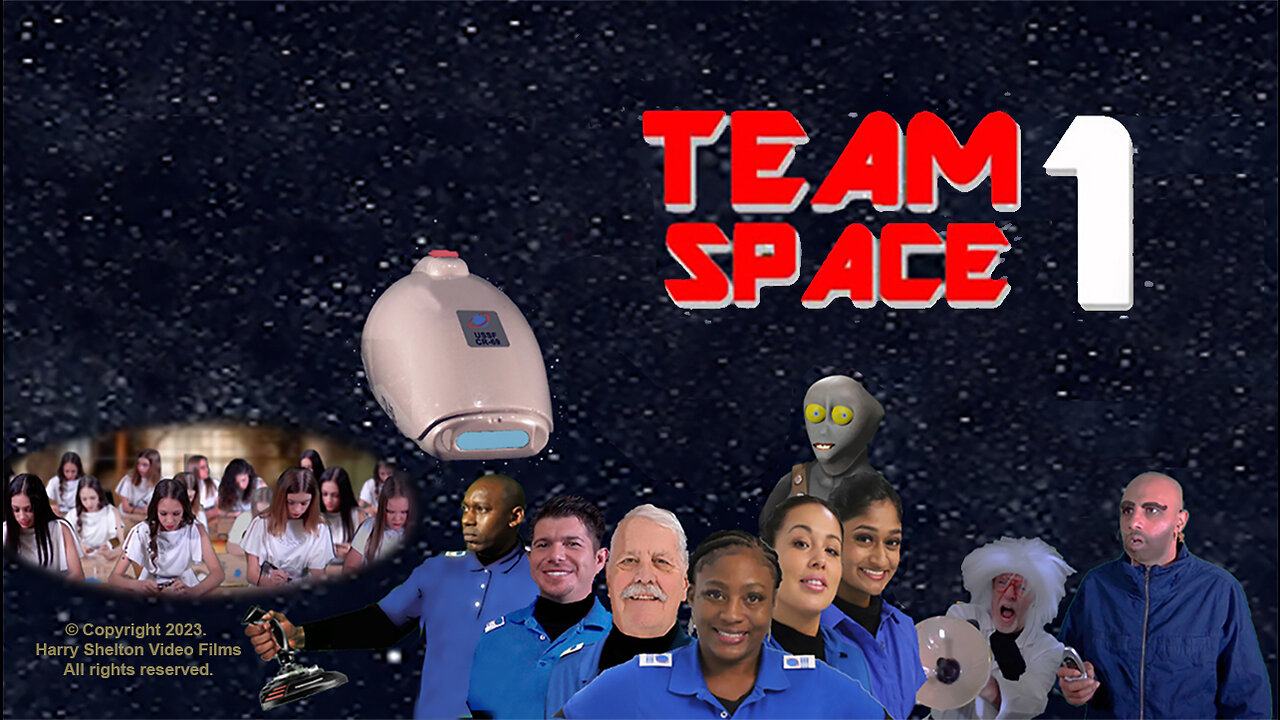 TEAM SPACE ONE: TV Pilot