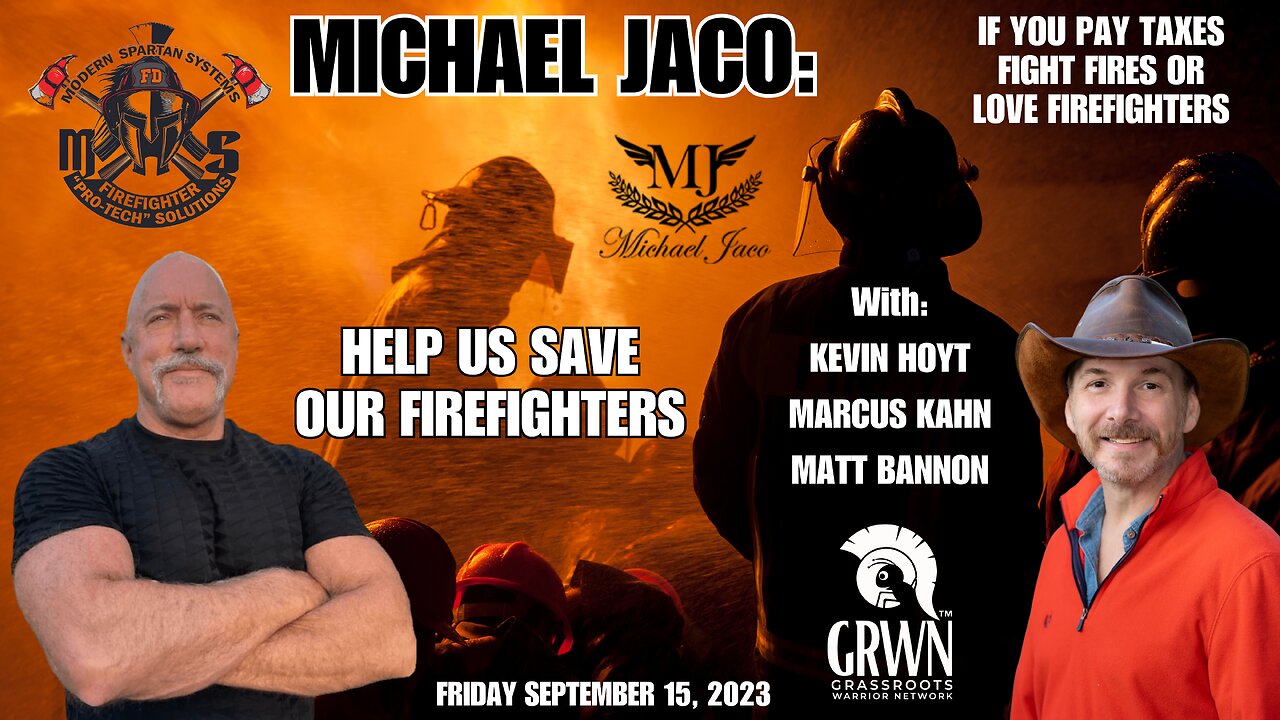 MICHAEL JACO - Fighting CANCER, saving FIREFIGHTERS and money - SOLUTIONS!