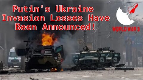 Russia and Ukraine War! Putin's Ukraine Invasion Losses Have Been Announced! - World war 3