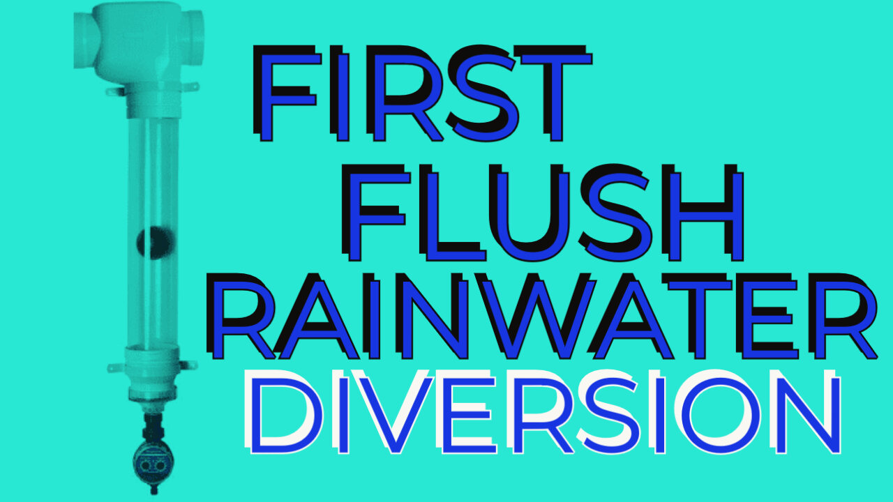 First Flush, Rainwater Diversion