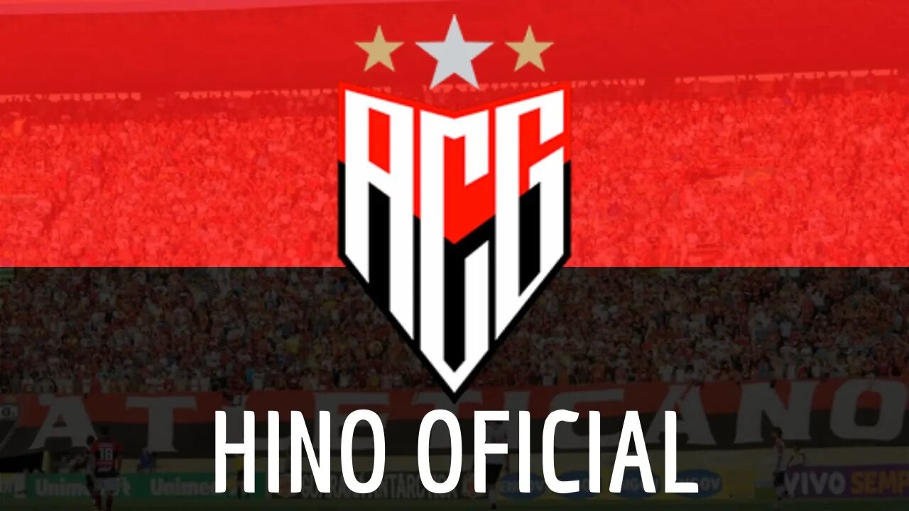 HINO DO ATLÉTICO GOIANIENSE