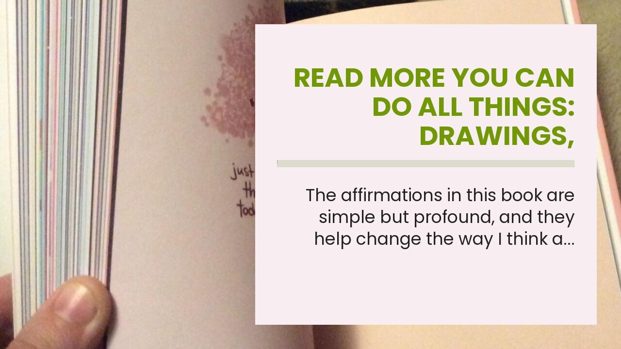 Read More You Can Do All Things: Drawings, Affirmations and Mindfulness to Help With Anxiety an...