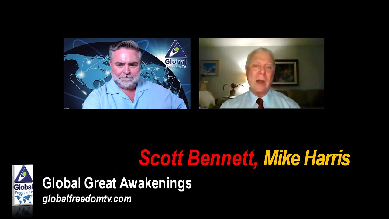 2023-07-03 Global Great Awakenings. Scott Bennett, Mike Harris.