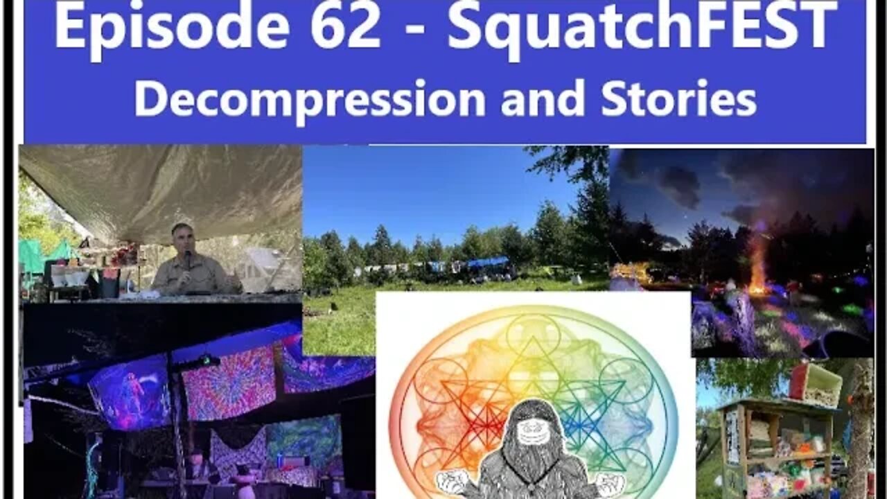 @Scramblin University - Episode 62 - SquatchFest Stories