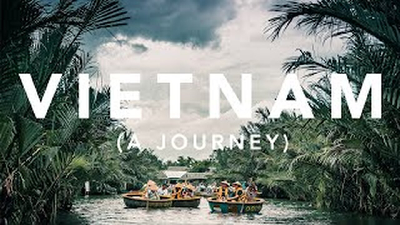 JOURNEY TO VIETNAM