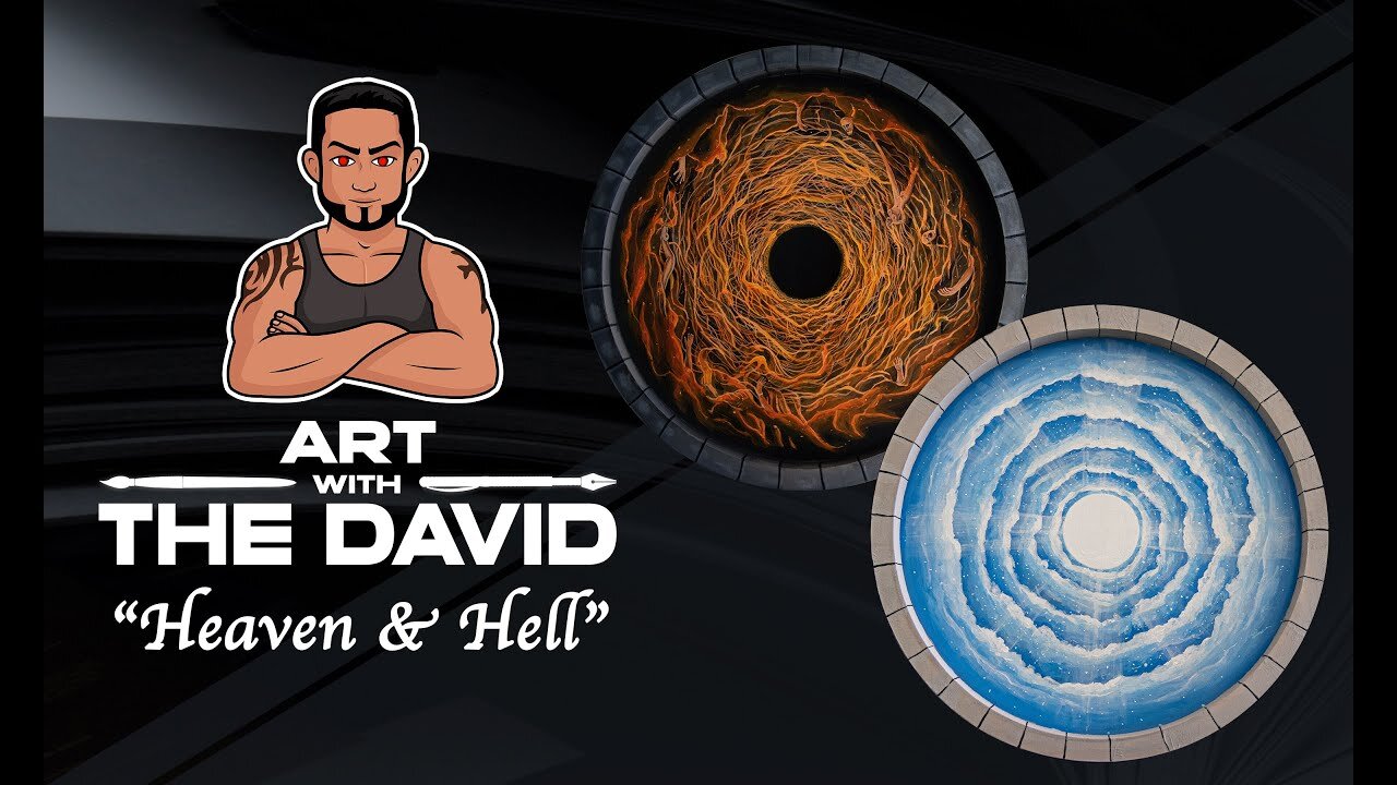 Art with The David - EPISODE 4 "Heaven and Hell"