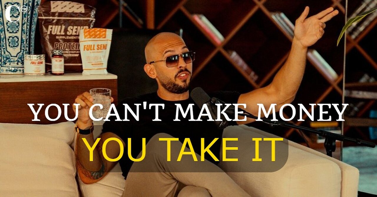 ''Getting Rich is EASY!'' - Andrew Tate on How To Make Money