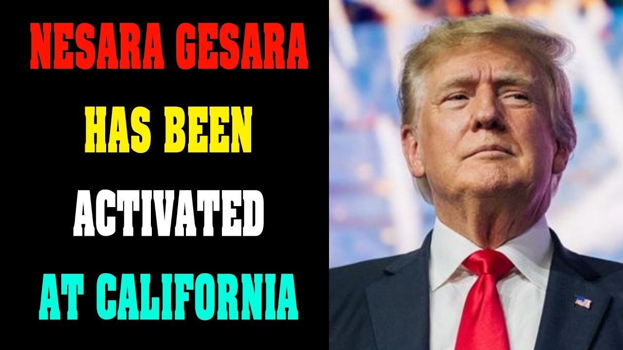 SHOCKING NEWS UPDATE NESARA GESARA HAS BEEN ACTIVATED AT CALIFORNA !!! - TRUMP NEWS