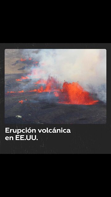 Entra en erupción el volcán Kilauea en Hawái