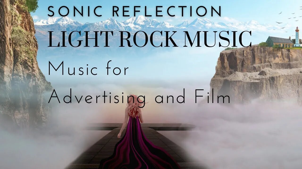 Light Rock Music for Advertising and Video | Sonic Reflection (Background Music)