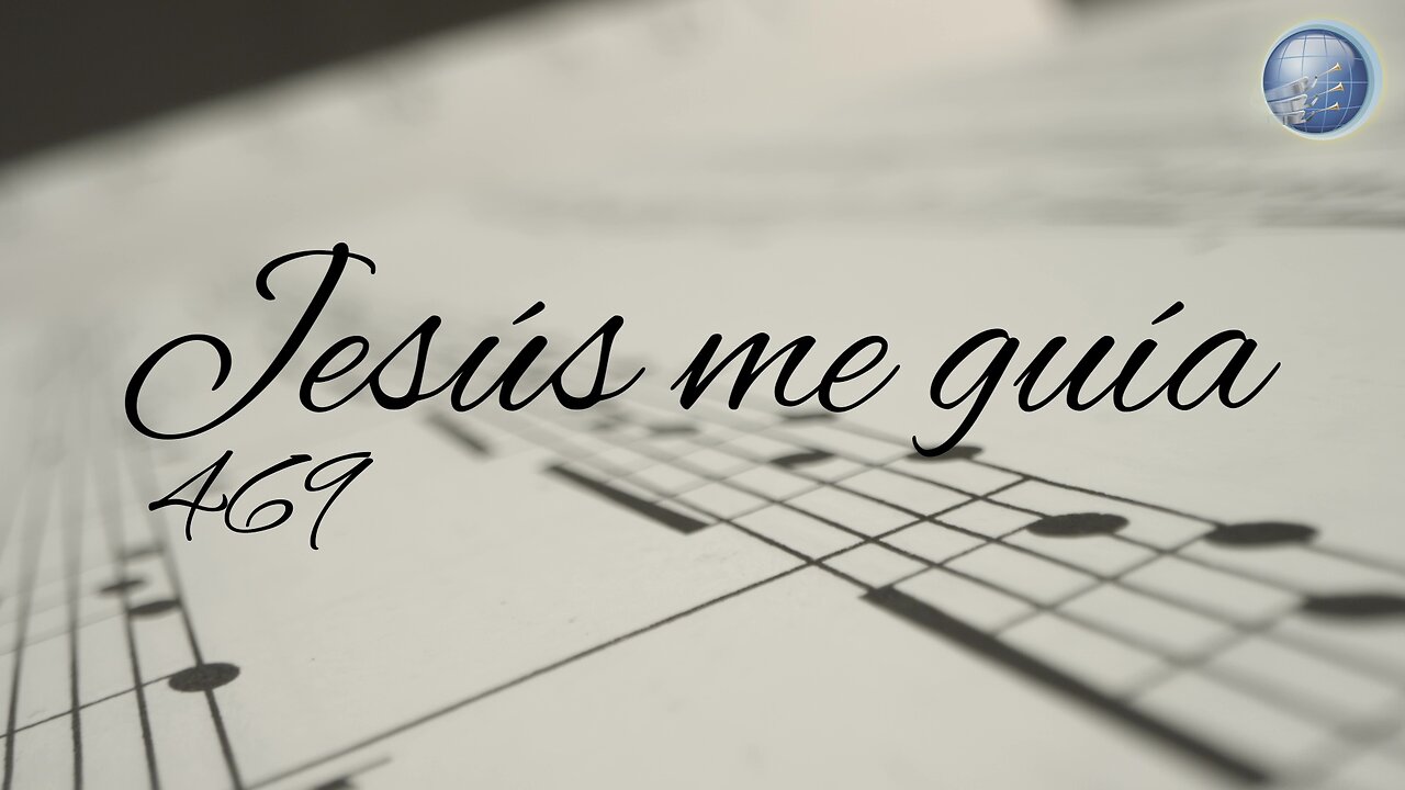 469. JESÚS ME GUÍA - Red ADvenir Himnos