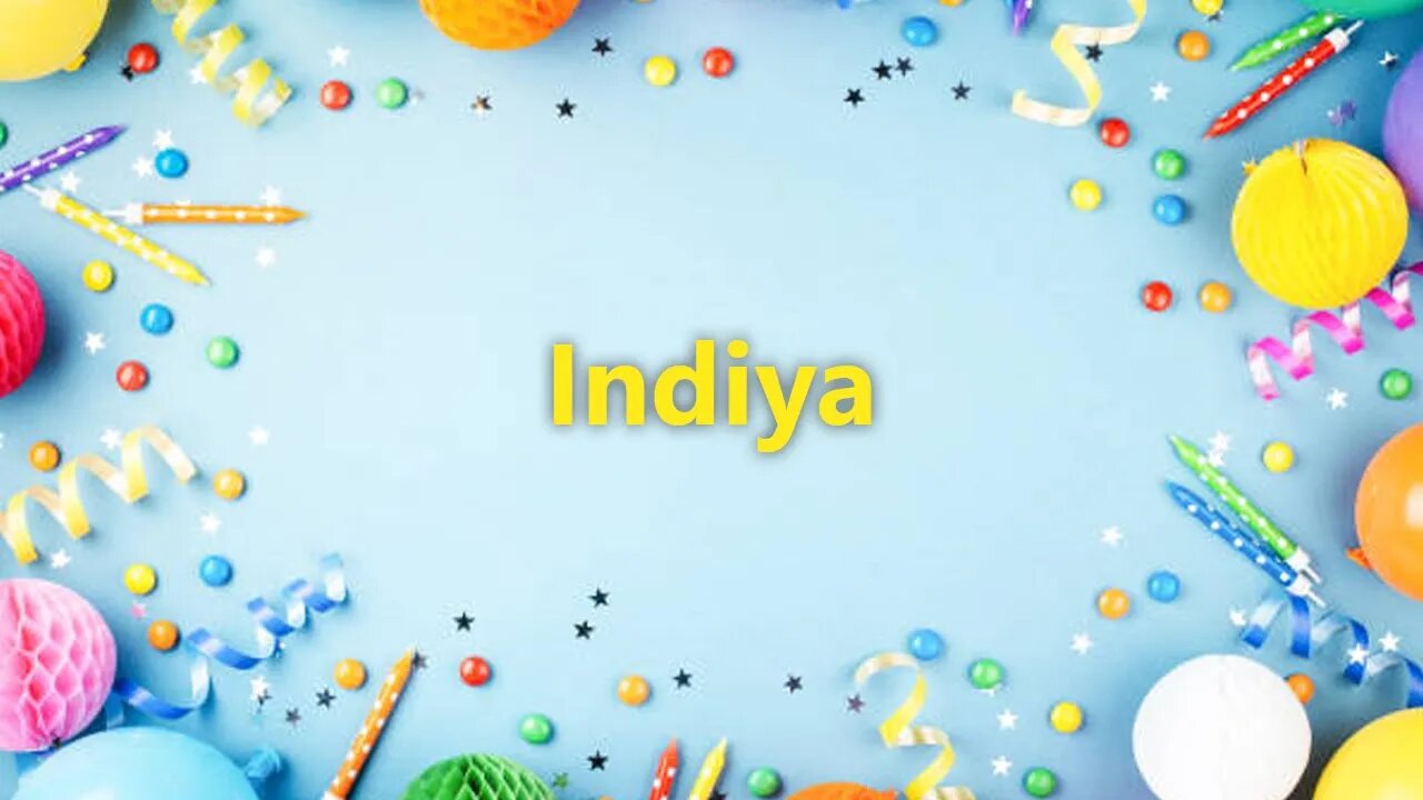 Happy Birthday to Indiya - Birthday Wish From Birthday Bash