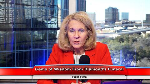 Gems of Wisdom From Diamond’s Funeral | First Five 1.23.23