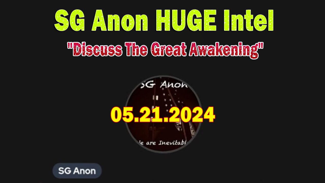 SG Anon HUGE Intel: "Discuss The Great Awakening And The Progression Of Events In The Silent War"
