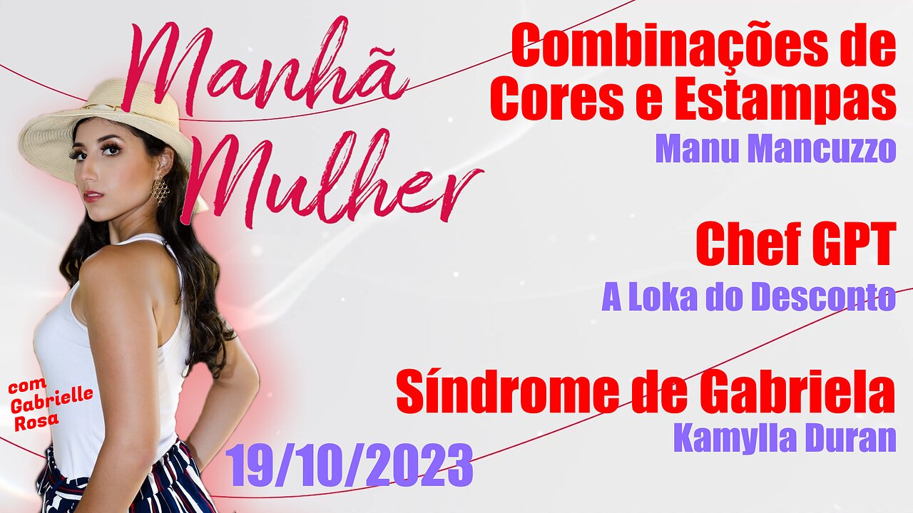 Manhã Mulher - 19/10/2023 - Edição Completa