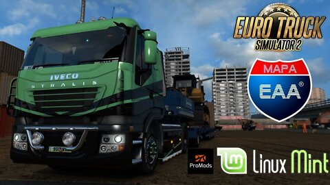 Trucking on Linux Mint LIVE #9 (Euro Truck Simulator 2 v1.37) Birmingham to de Reforma