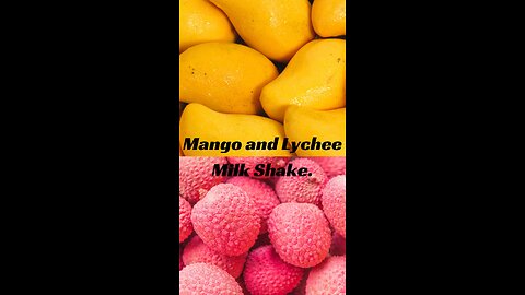 High Protein Mango and Lychee milk shake.