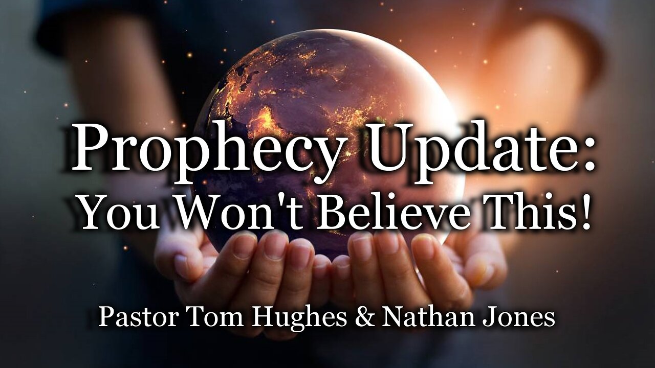 Prophecy Update: You won't believe this!