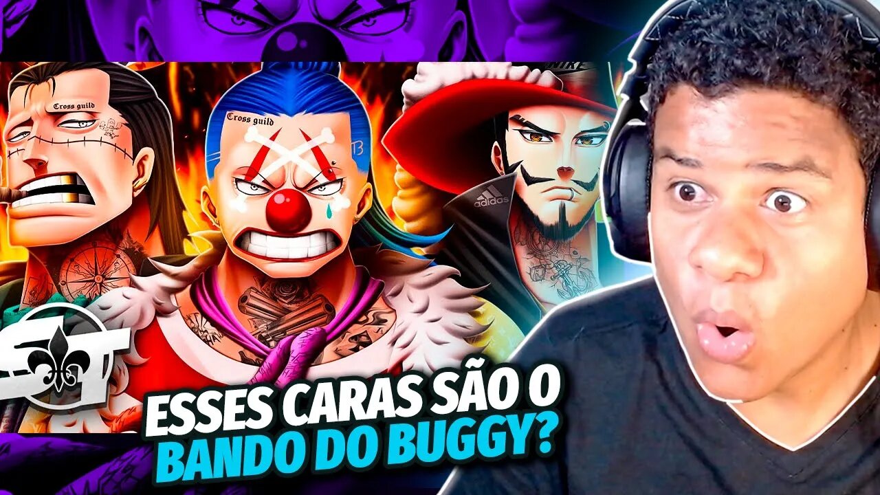 O BANDO DO BUGGY? STYLE CROSS GUILD (One Piece) | React Anime Pro