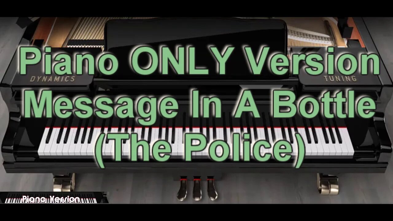 Piano ONLY Version - Message in a Bottle (The Police)