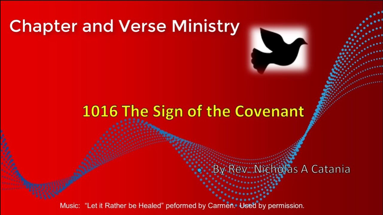 1016 The Sign of the Covenant