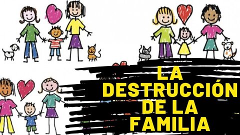 La deconstrucción de la familia
