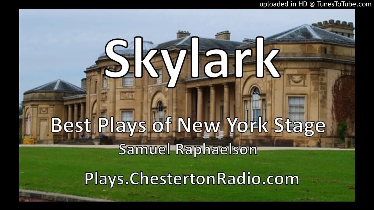 Skylark - Samson Raphaelson - Best Plays of New York Stage