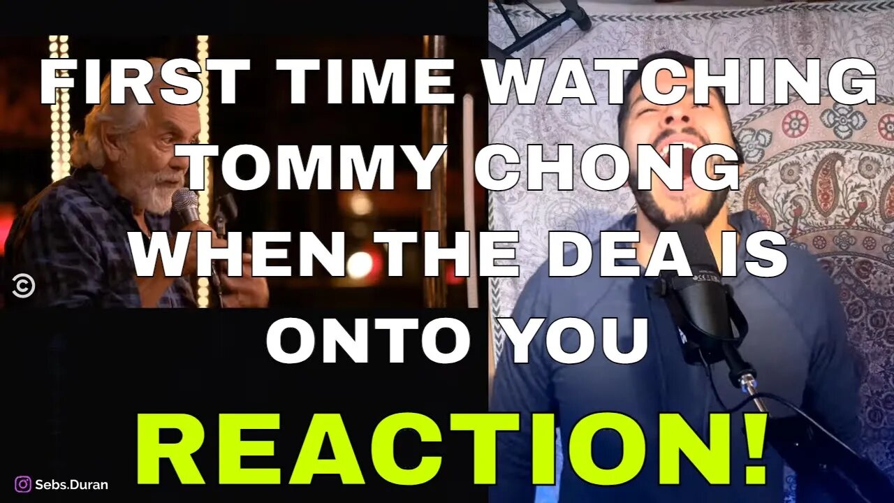 Tommy Chong - Sting Operation: When the DEA Is Onto You (Reaction!)