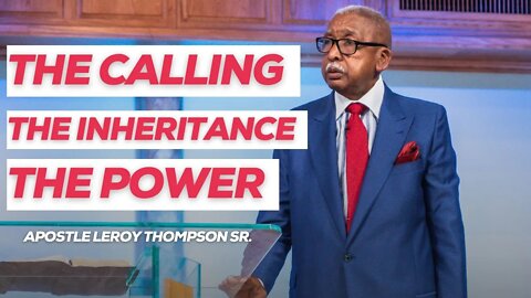 The Calling, The Inheritance, & The Power