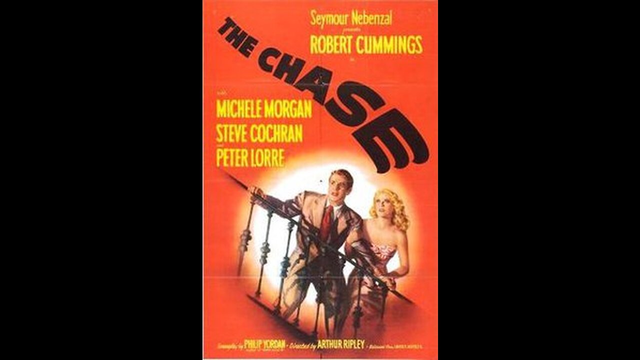 The Chase 1946, Film Noir Thriller.