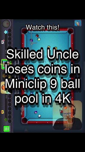 Skilled Uncle loses coins in Miniclip 9 ball pool in 4K 🎱🎱🎱 8 Ball Pool 🎱🎱🎱
