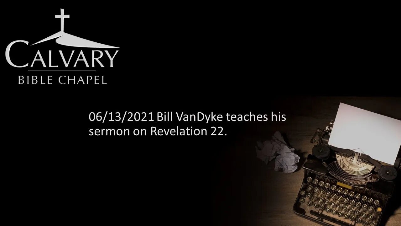 06/13/2021 Bill VanDyke
