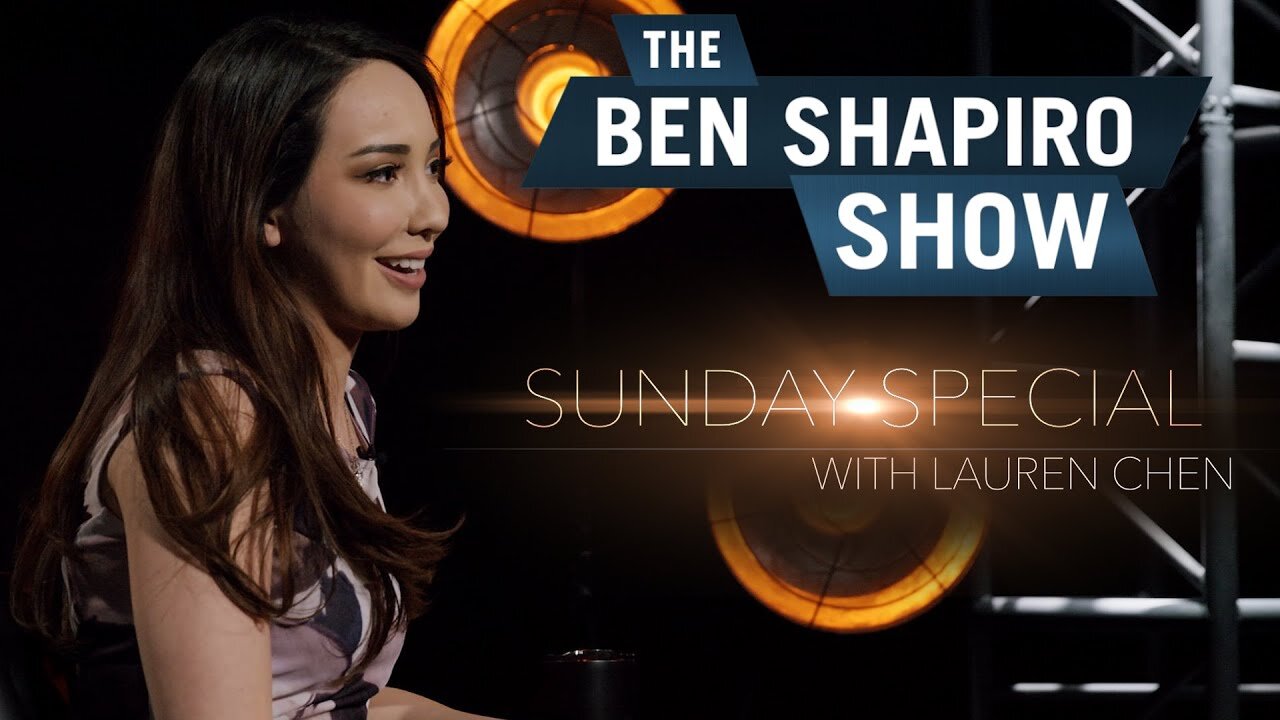 "Hook-up Culture & Meme Culture" Lauren Chen | The Ben Shapiro Show Sunday Special