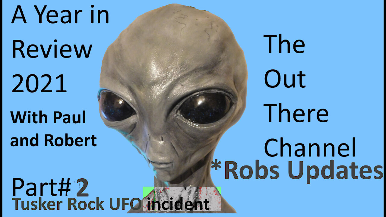 The Year in Review in UFOLOGY and UFOOLOGY Part 2 + Incident at Tusker Rock - OT Chan Live-482
