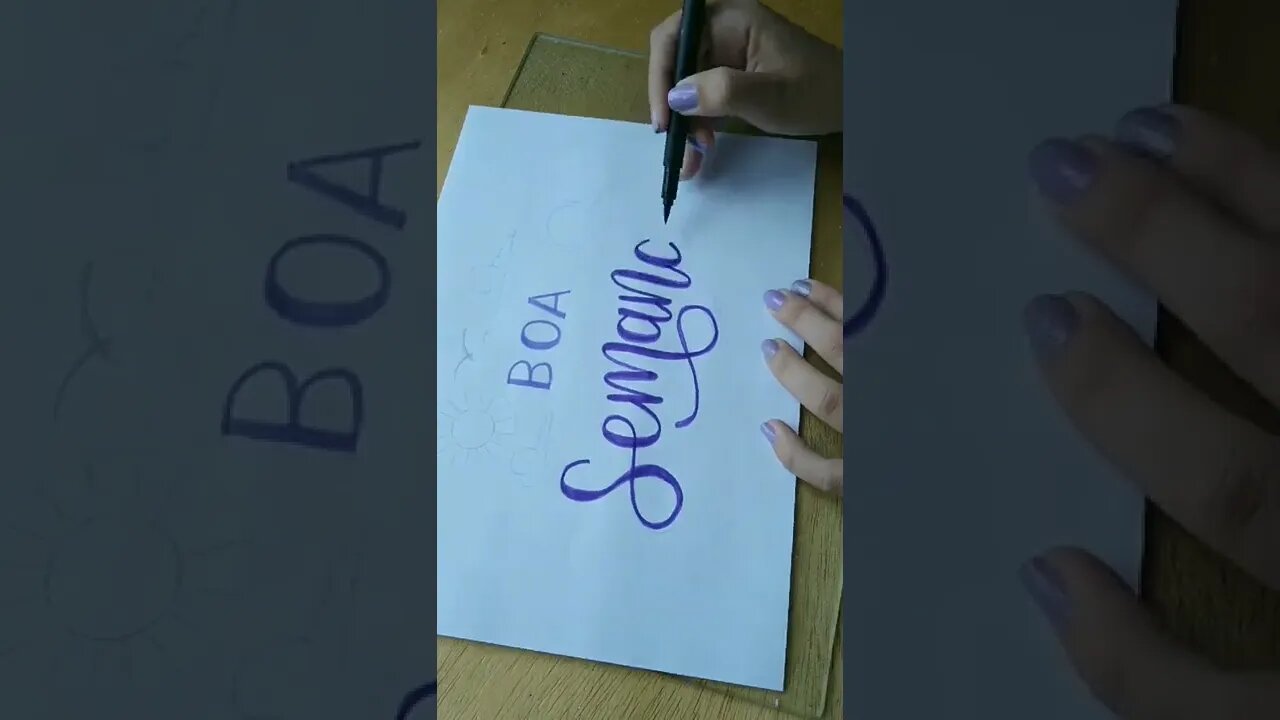passo a passo do lettering - Boa Semana.