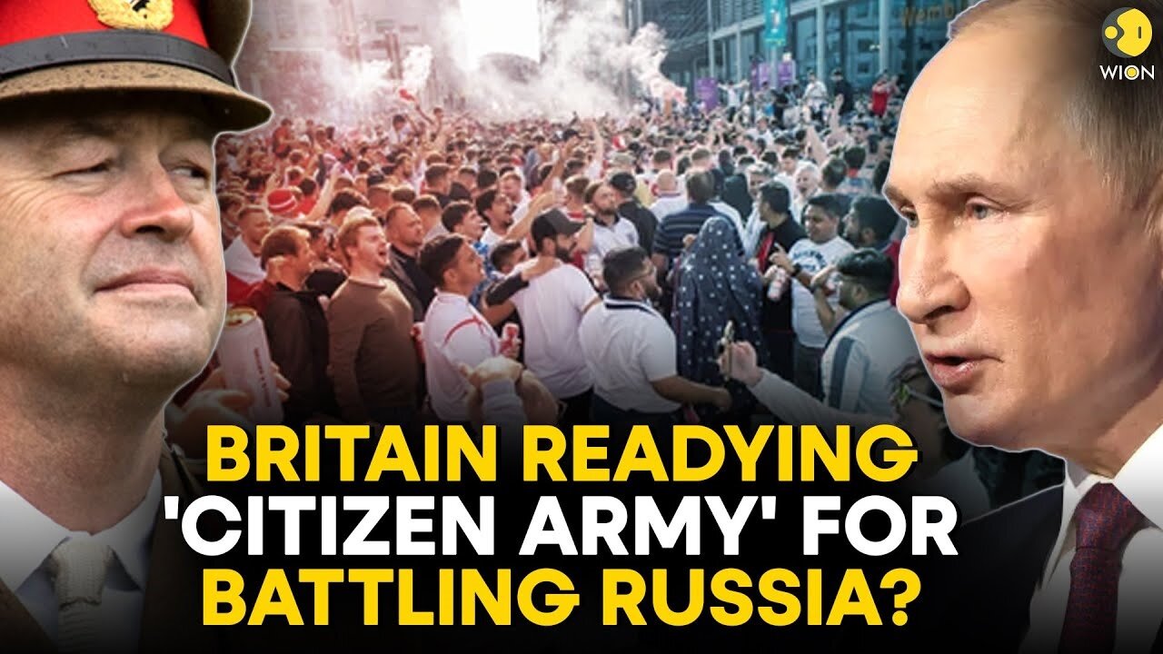 Why did British Army Chief ask citizens to be ready to fight the war against Russia?