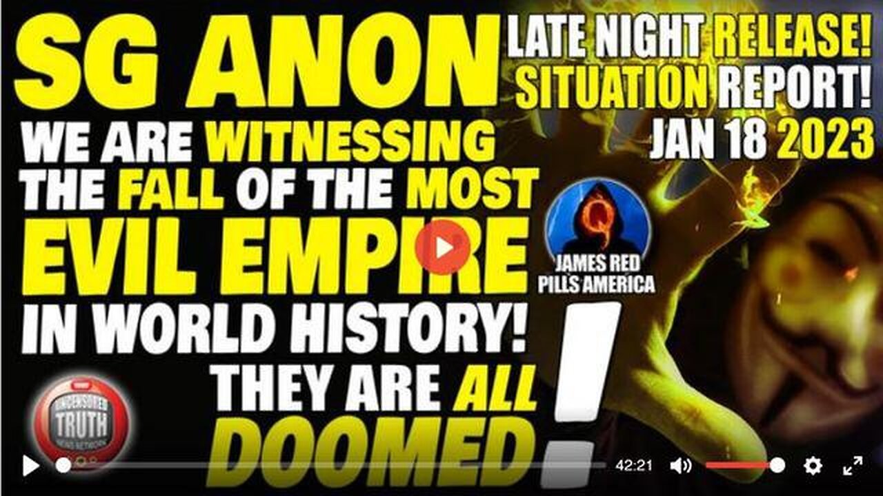 SG ANON LATE NIGHT! SITUATION UPDATE JAN. 18! "WE'RE WITNESSING THE FALL OF WORLD HISTORY'S MOST ...