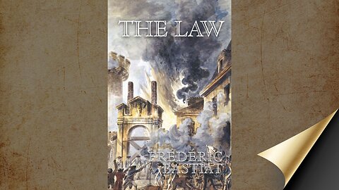 The Law by Frederick Bastiat (FULL AUDIO)