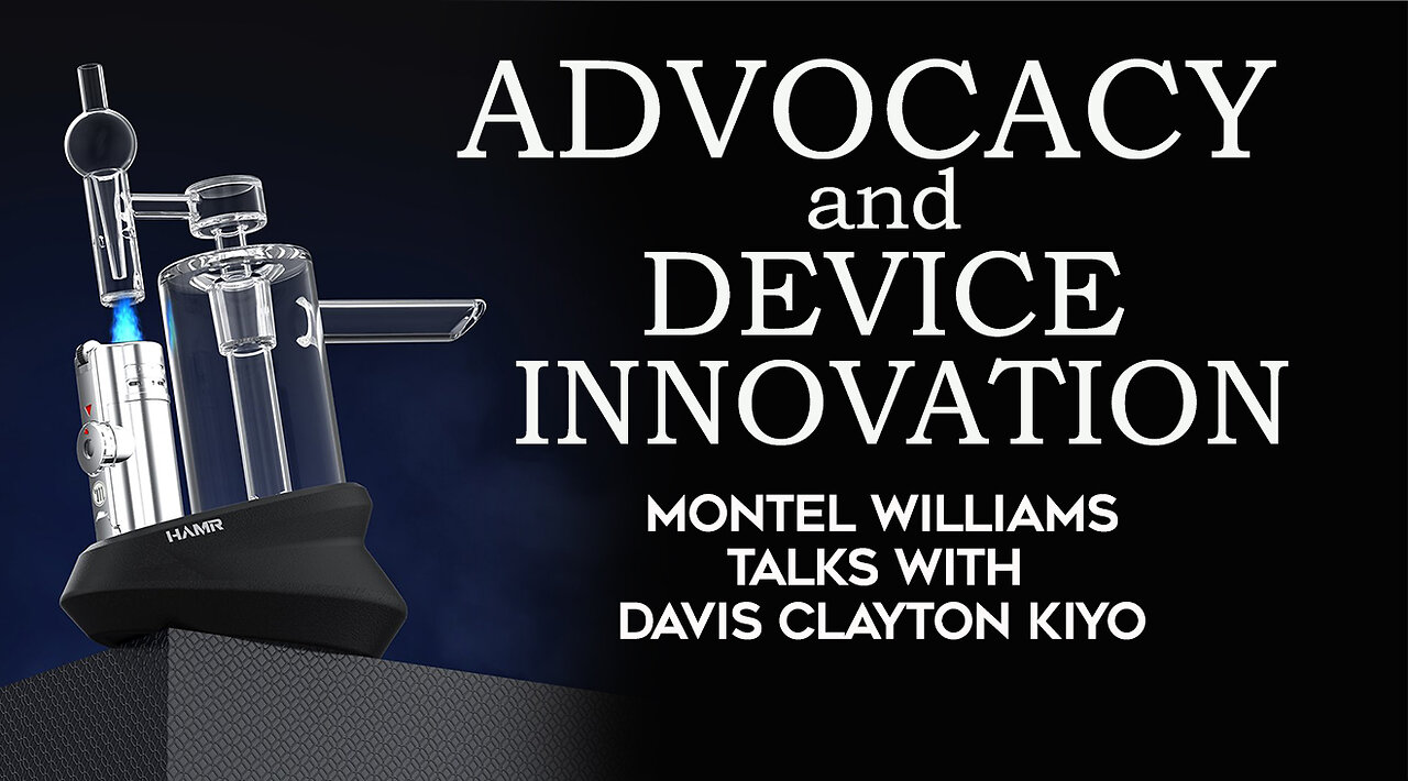 ADVOCACY & DEVICE INNOVATION | DAVIS CLAYTON KIYO