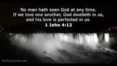 Bible Study 1 John 4:12 (No One Has Seen GOD)