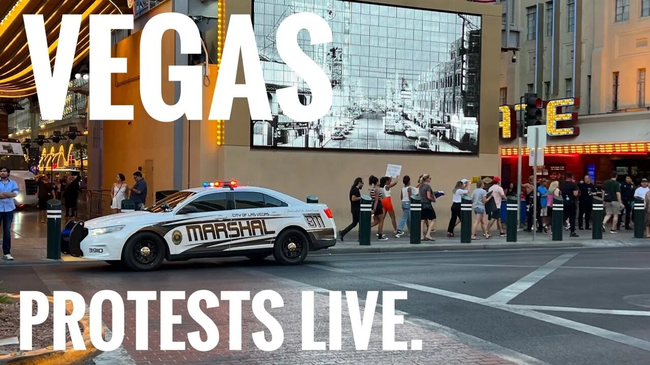 Vegas LIVESTREAM - Downtown Vegas Roe v Wade Protesters🇺🇸 1080p 60fps Stream